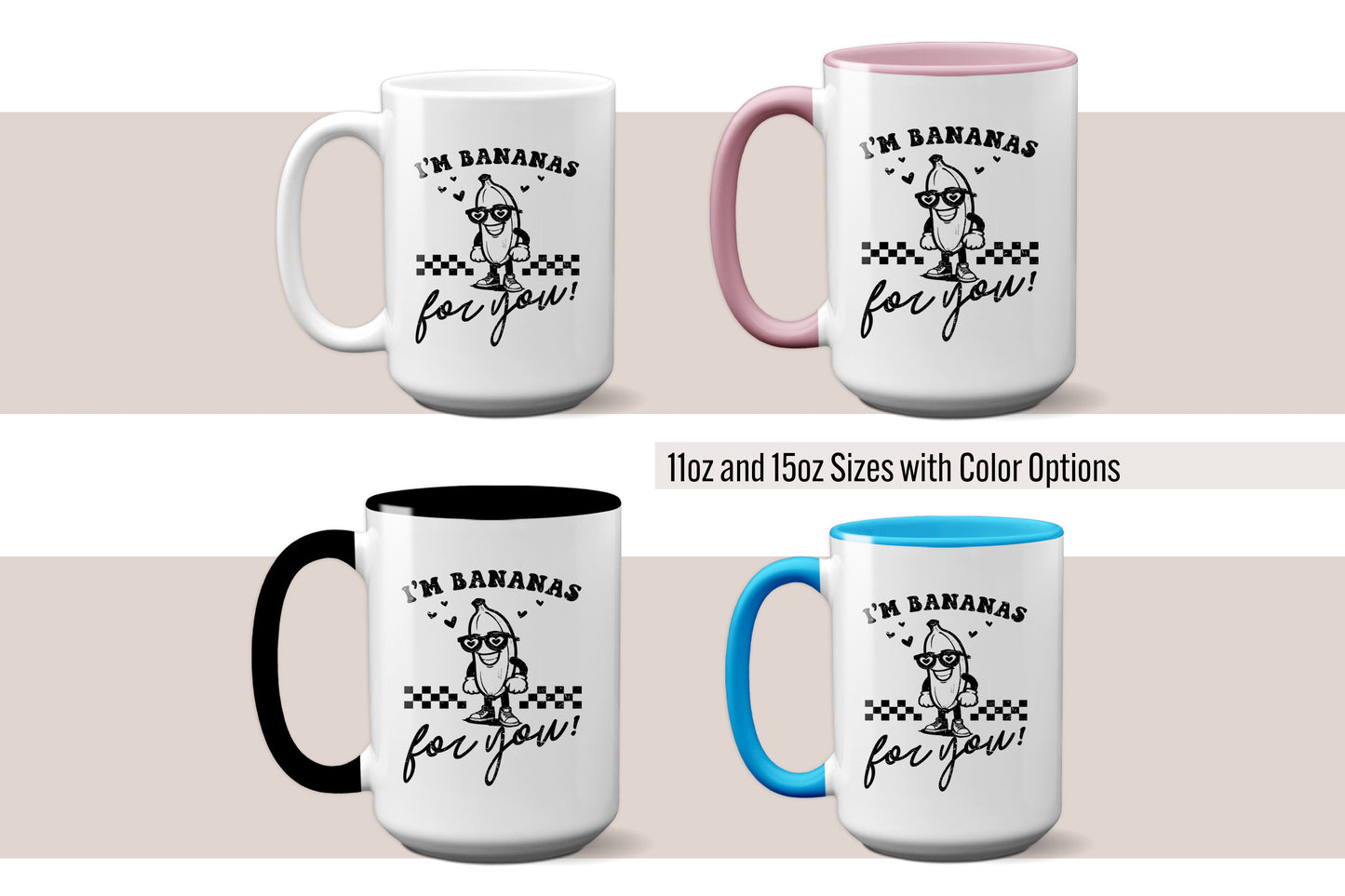Fun "I’m Bananas for You" Valentine’s Day Mug