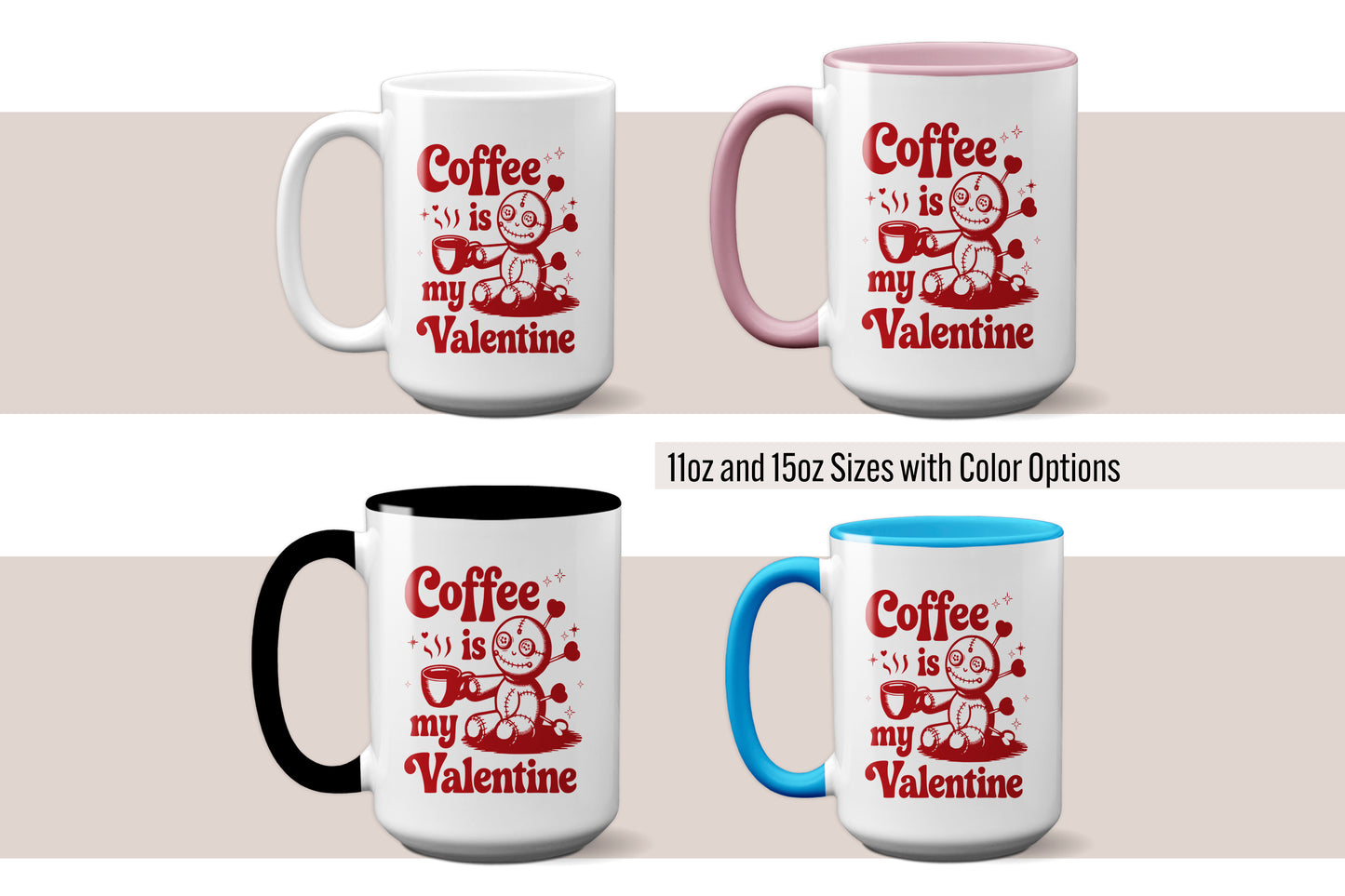Cute "Coffee Is My Valentine" Voodoo Doll Mug