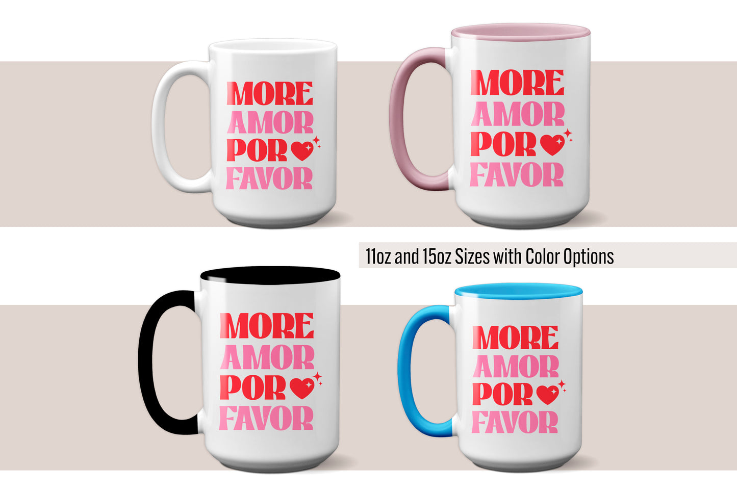 Fun "More Amor Por Favor" - Valentine’s Day Mug