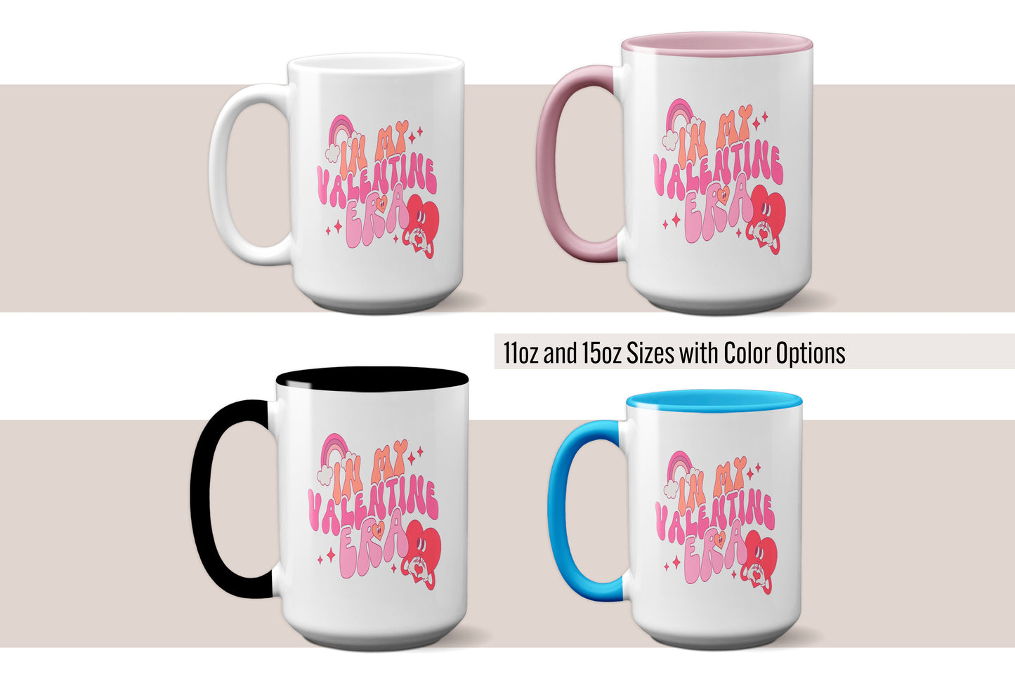 Fun "In My Valentine Era" Romantic Coffee Mug