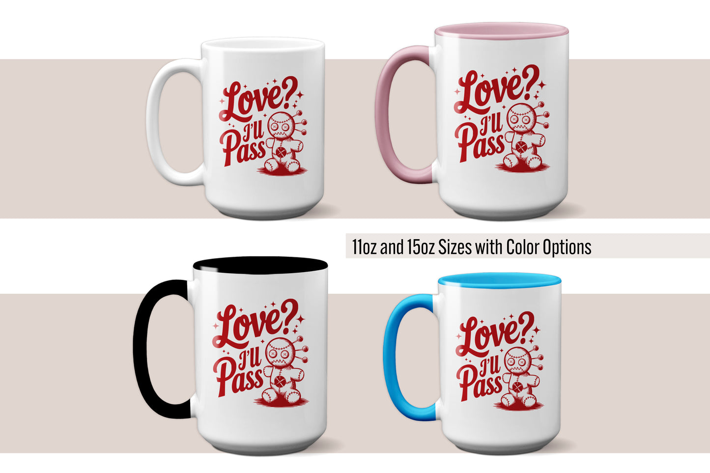 Cute "Love? I'll Pass" Voodoo Doll Valentine’s Day Mug