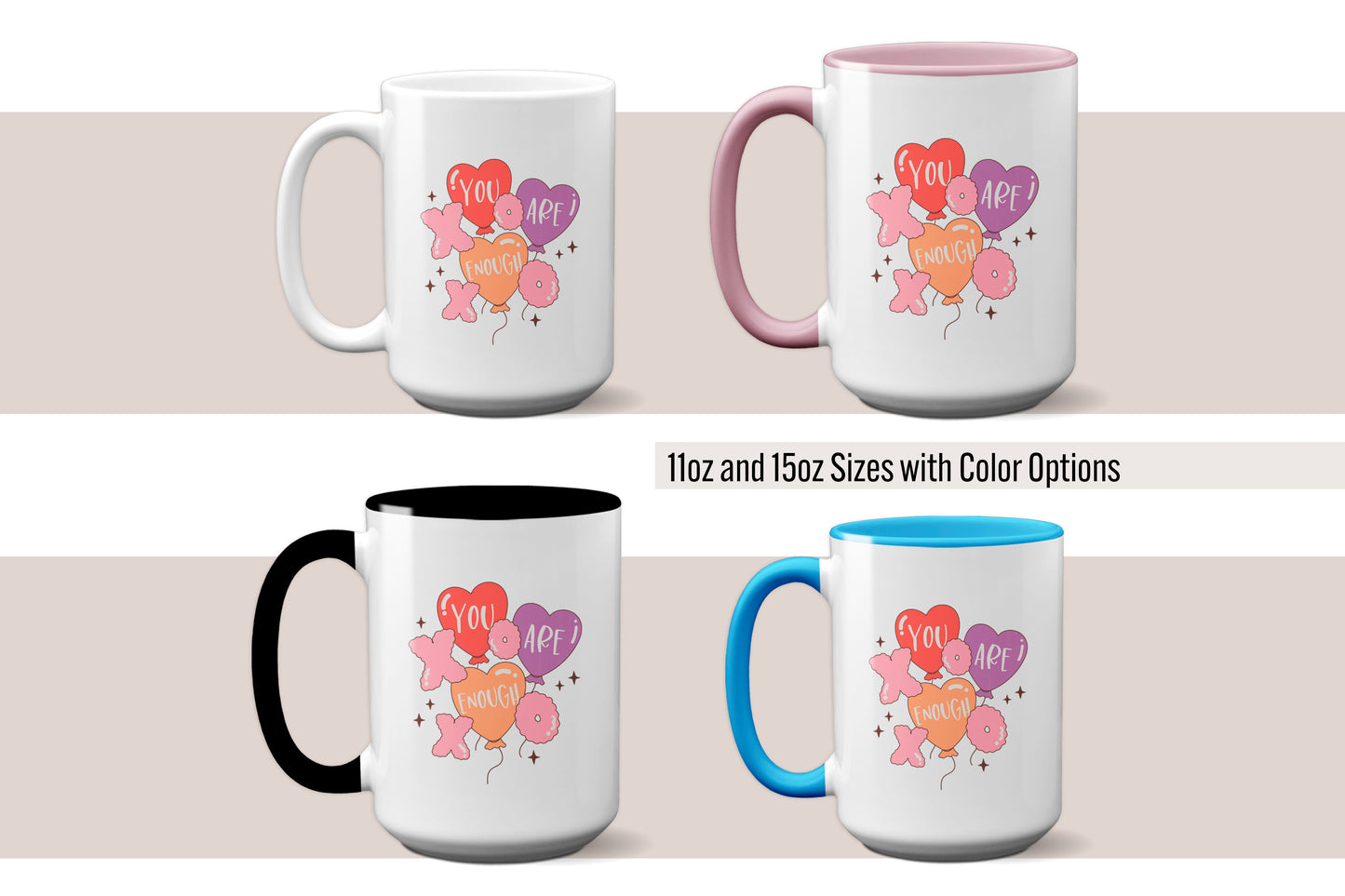 Super Sweet "You Are Enough" Valentines Mug