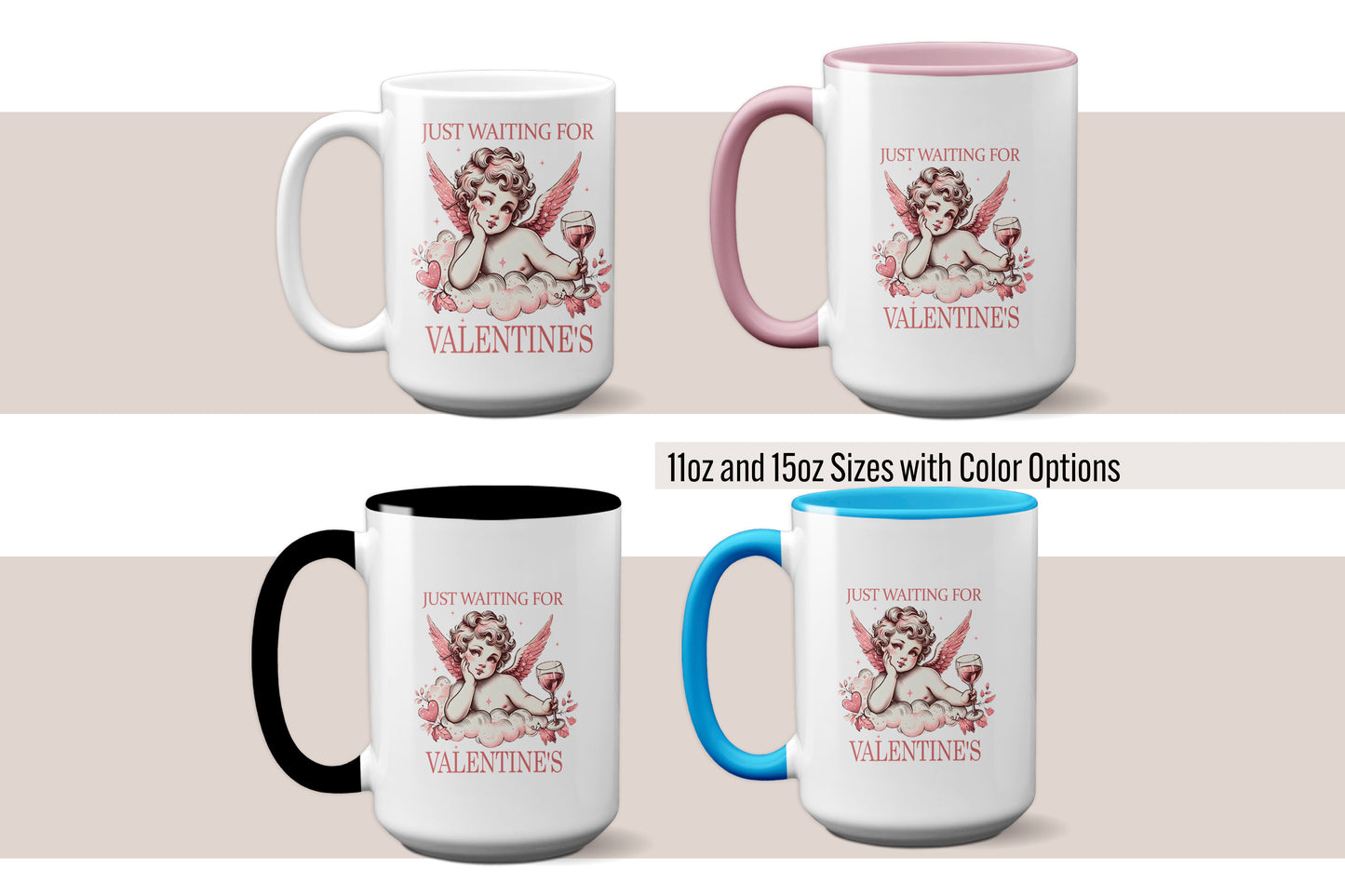 Cute "Just Waiting for Valentine’s" Mug