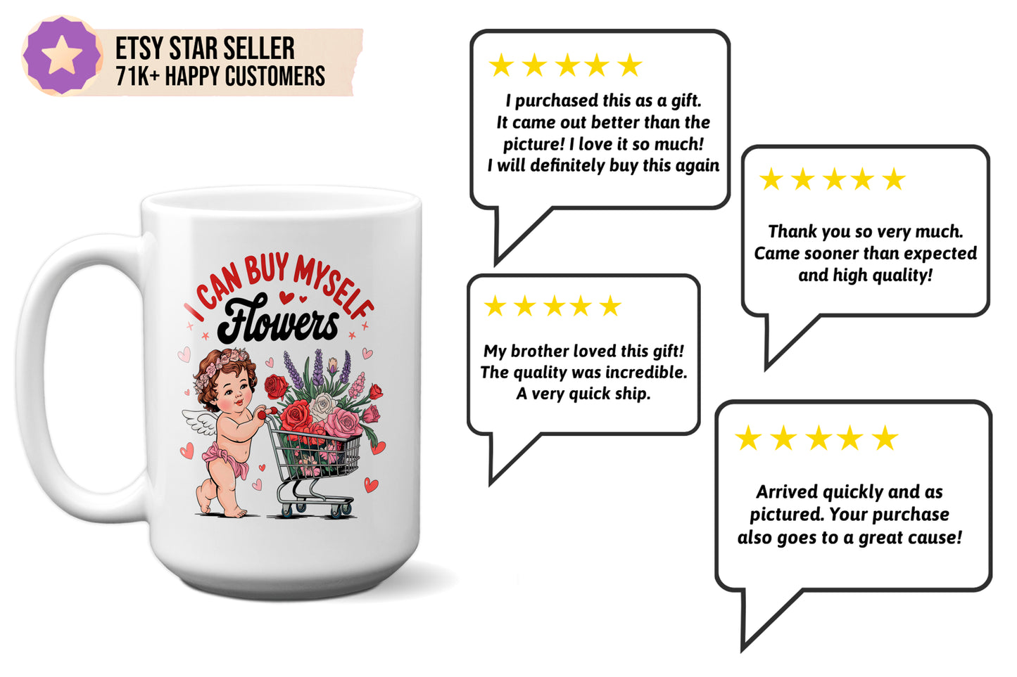 Fun "I Can Buy Myself Flowers" Cupid Valentine’s Day Mug
