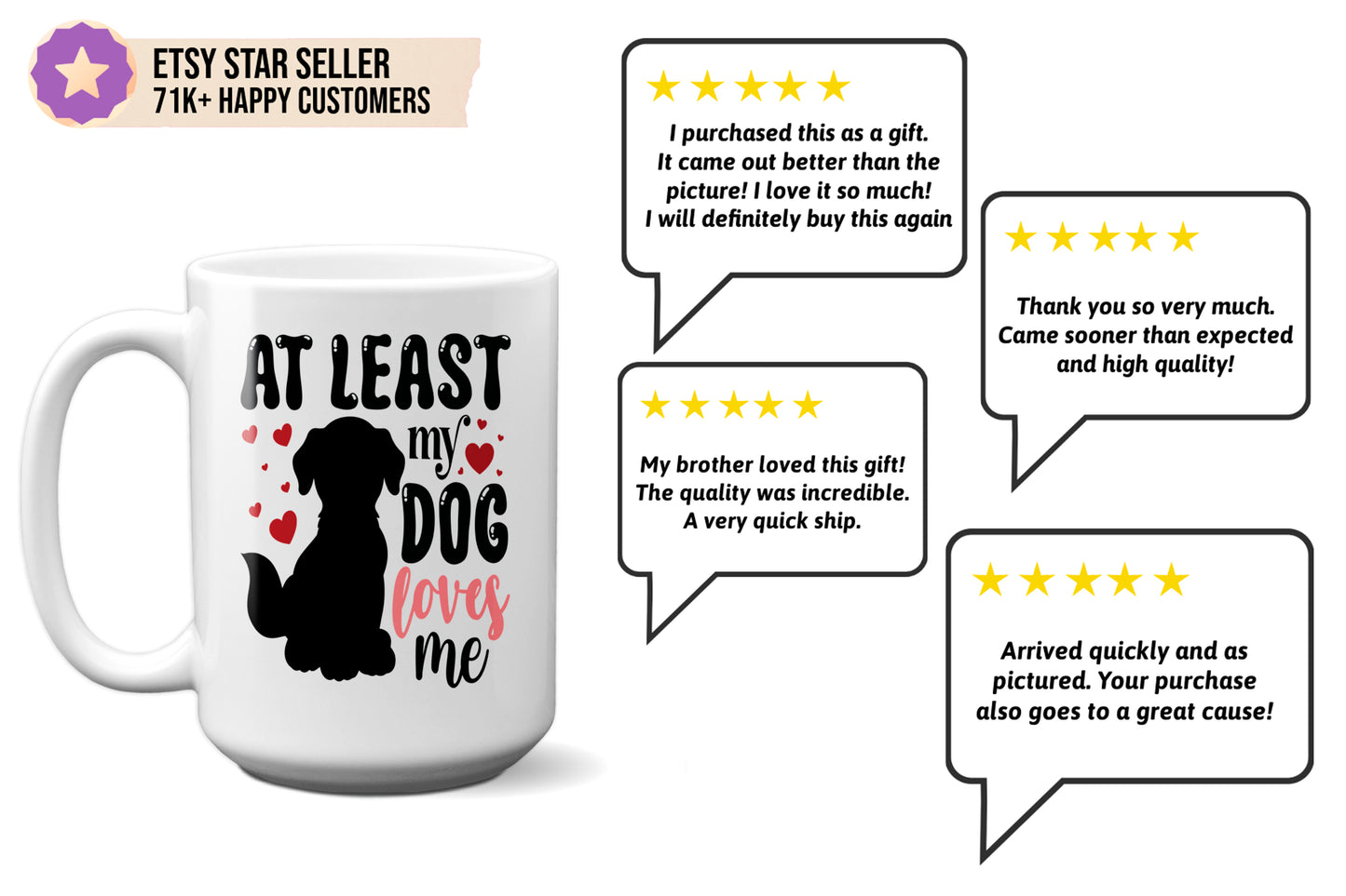 Fun "At Least My Dog Loves Me" Valentine’s Day Mug