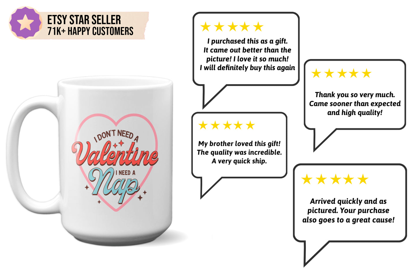 Funny "I Don’t Need a Valentine, I Need a Nap" Mug