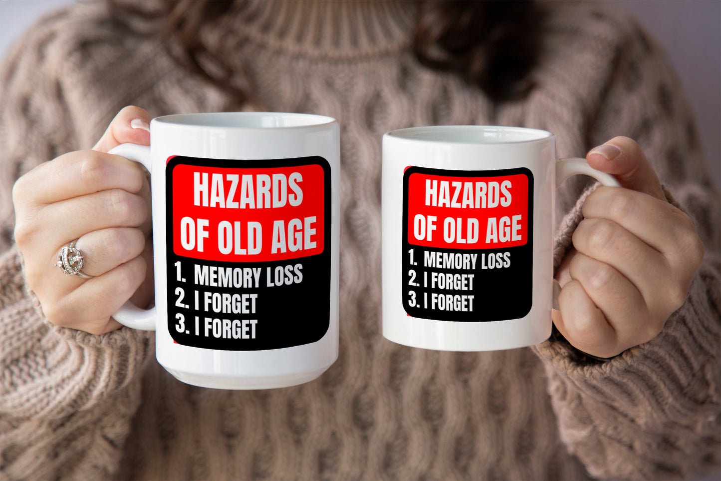 Funny "Hazards of Old Age - Memory Loss" Mug