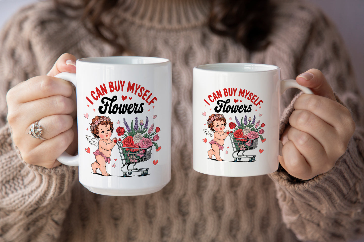Fun "I Can Buy Myself Flowers" Cupid Valentine’s Day Mug