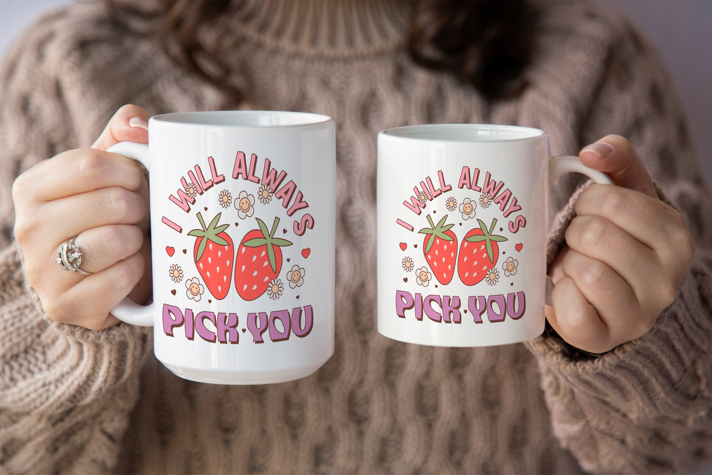Unique "I Will Always Pick You" Mug with Strawberries