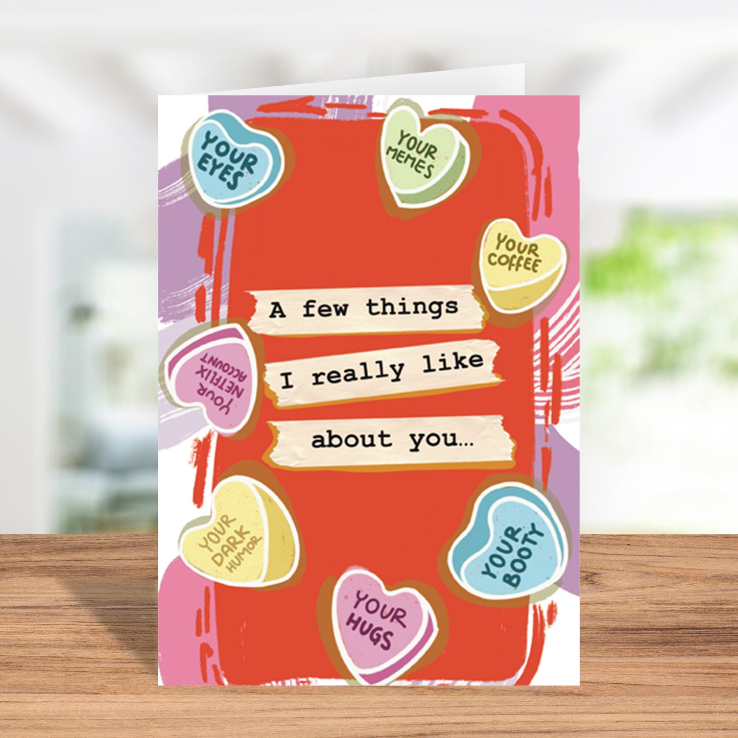 A Few Things I Really Like About You... Greeting Card