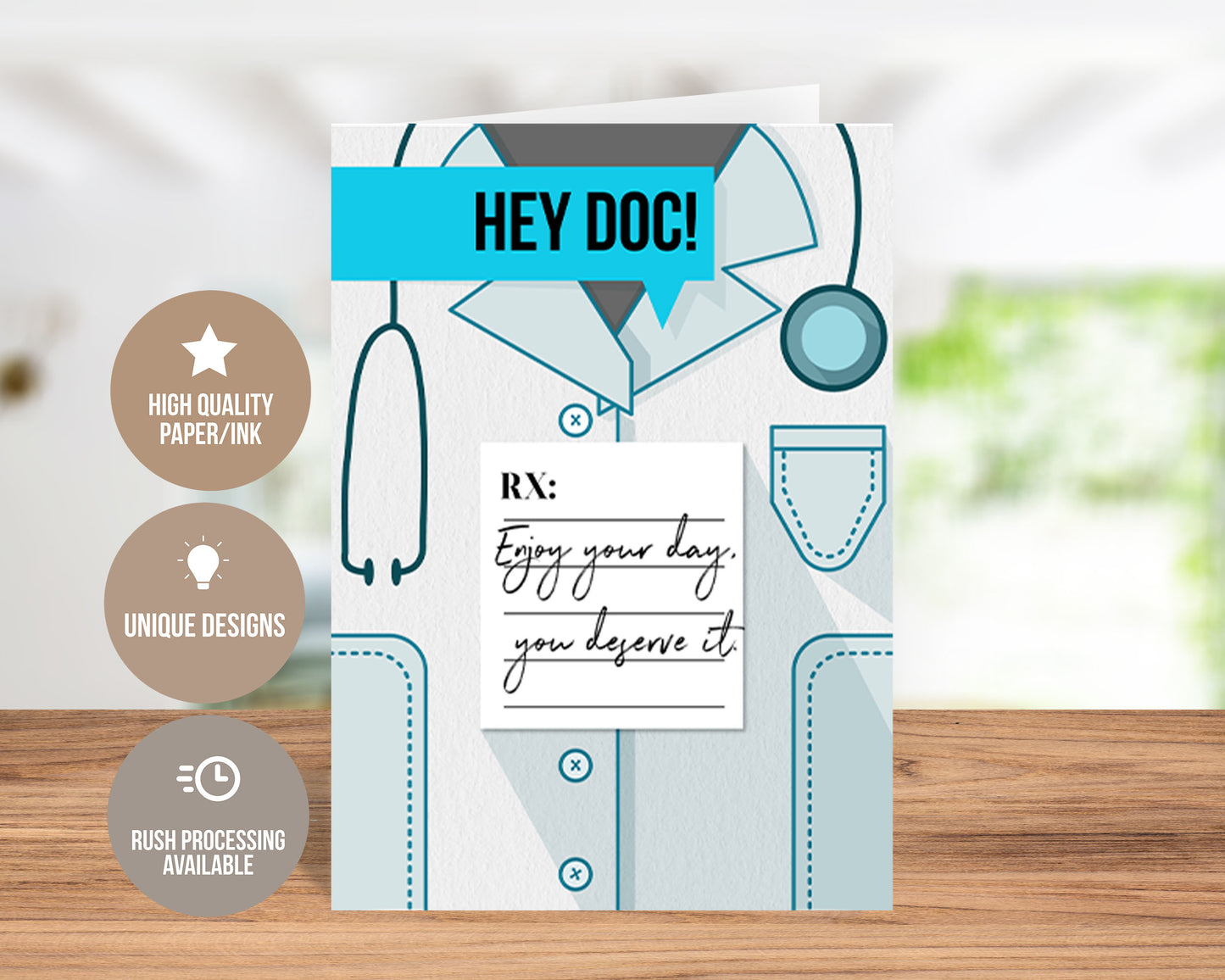 Hey Doc! Enjoy Your Day. You Deserve It! Doctor Appreciation Card
