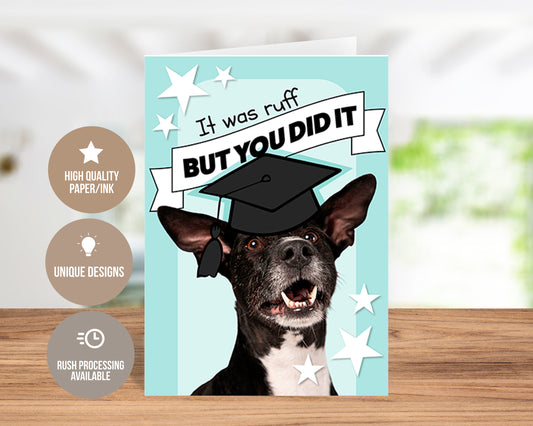 It Was Ruff But You Did It! Traditional Card