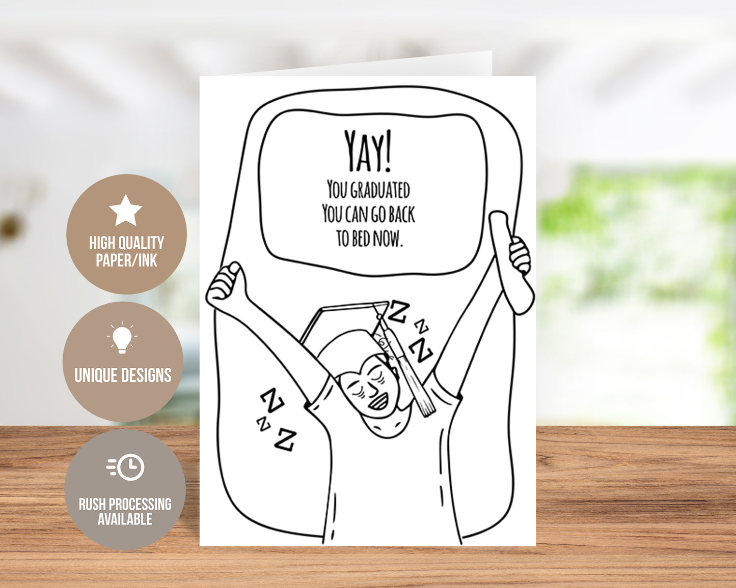 Yay! You Graduated, You Can Go Back To Bed Now-Traditional Card