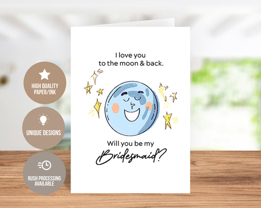 I Love You To The Moon And Back-Bridesmaid invitation-Traditional Cards