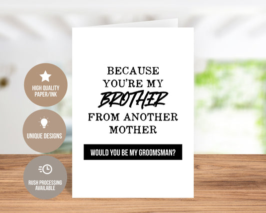 Brother From Another Mother Groomsman Greeting Card