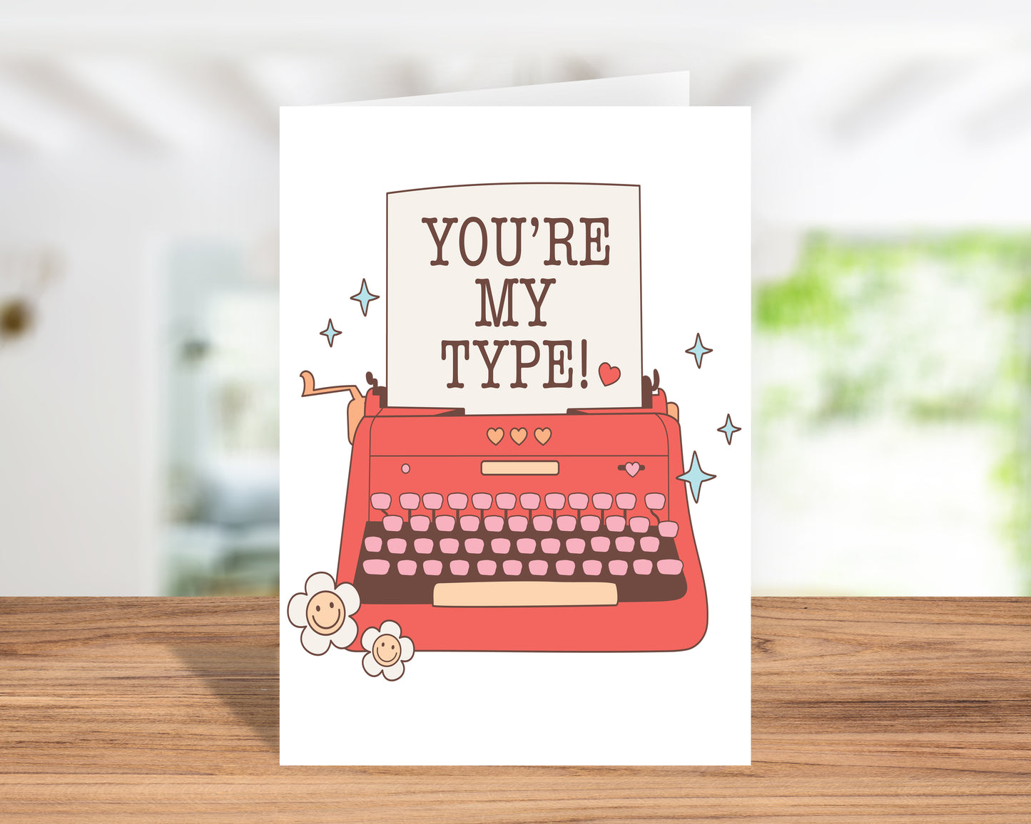 Fun "You're My Type" Typewriter Valentine’s Day Card