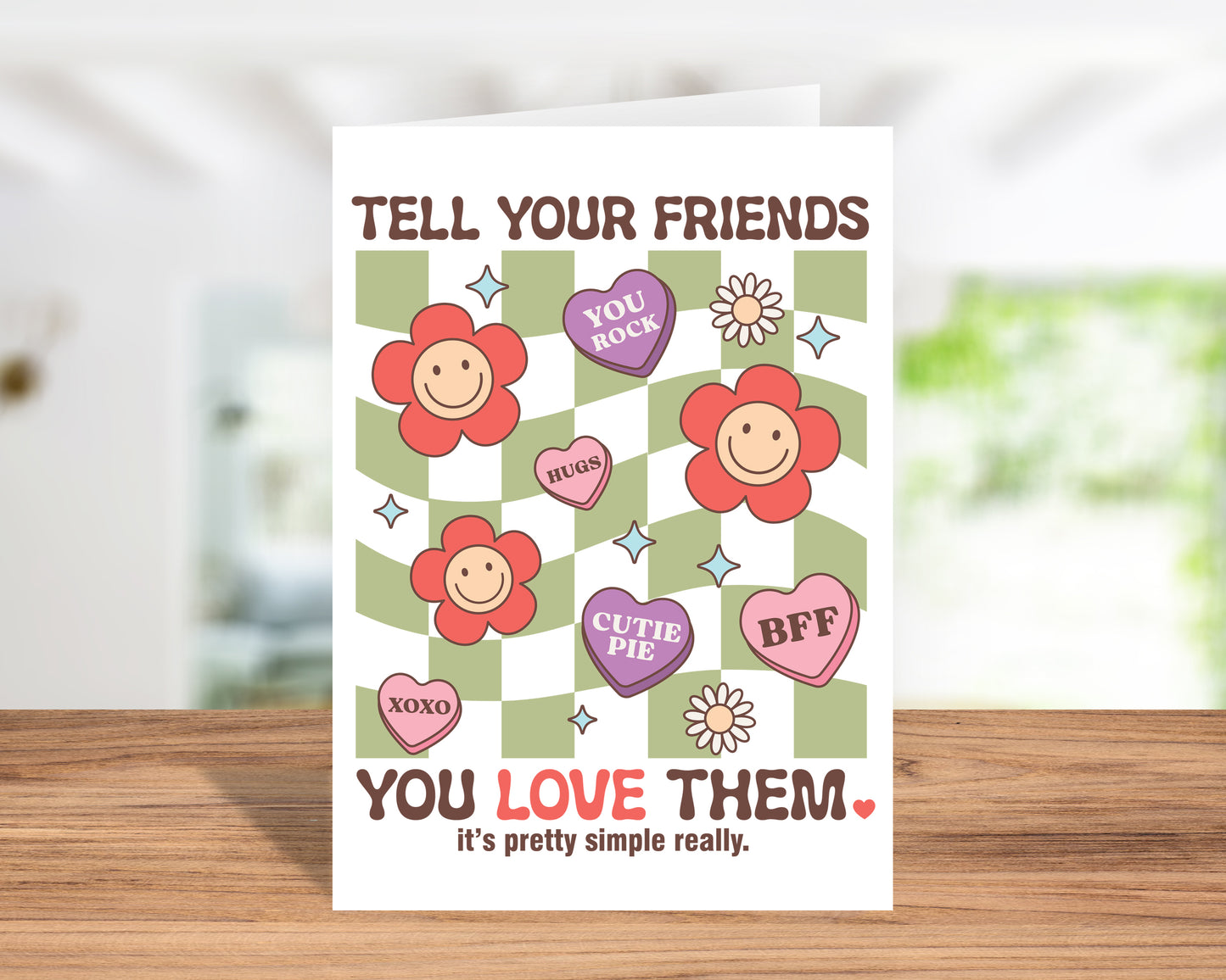 Fun "Tell Your Friends You Love Them" Retro Valentine’s Day Card