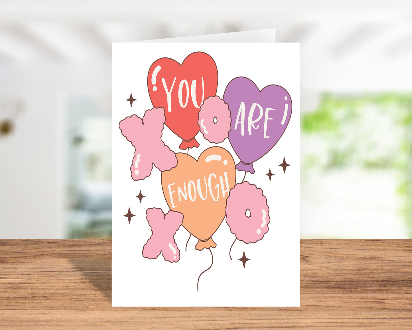 Fun "You Are Enough" Balloons Handmade Valentine’s Day Card