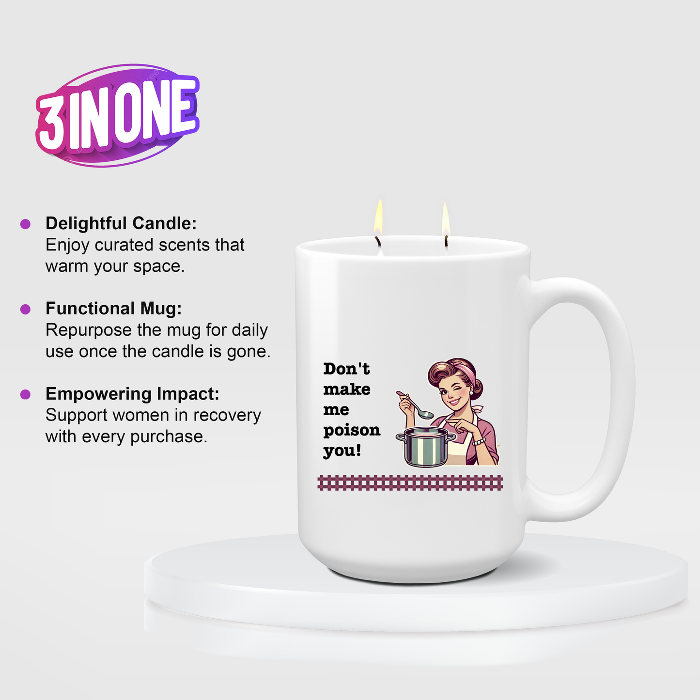 Mother's Day Candle - "Don't make me poison you!"
