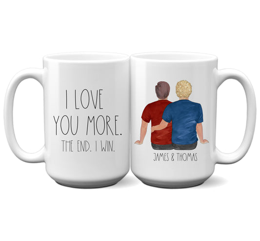 I Love You More Couple Gift - Personalized Mug Boys