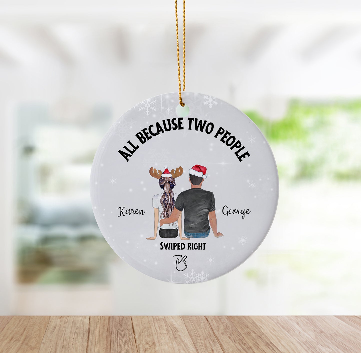 Funny "All Because Two People Swiped Right" Couples Ornament
