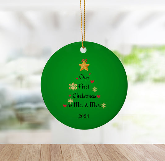 Our First Christmas as Mr. & Mrs. Green Ornament
