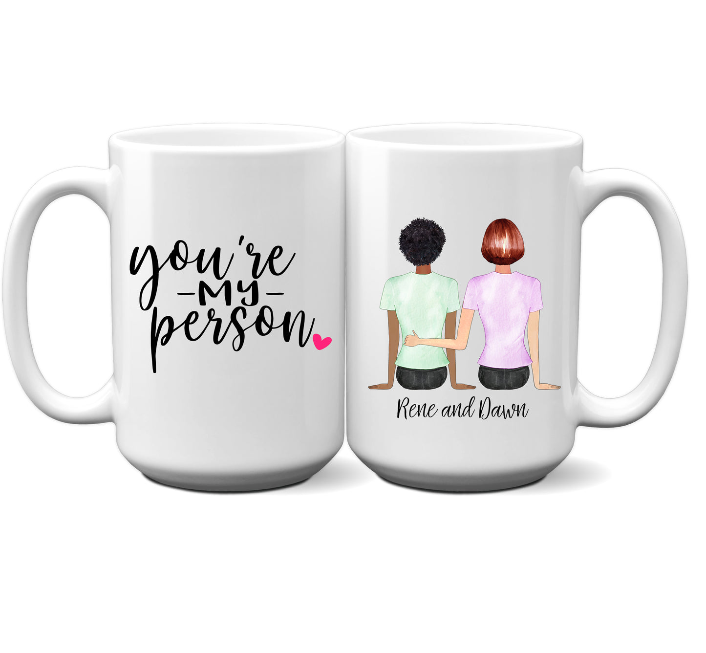 You're My Person Girl Couple Personalized Mug
