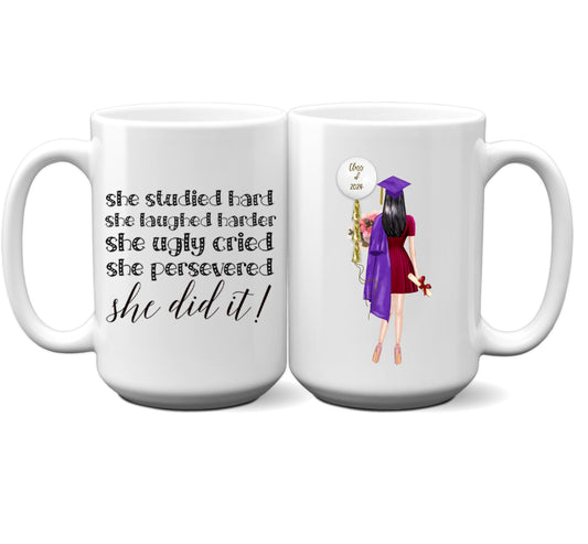 She Did It Graduation Personalized Mug