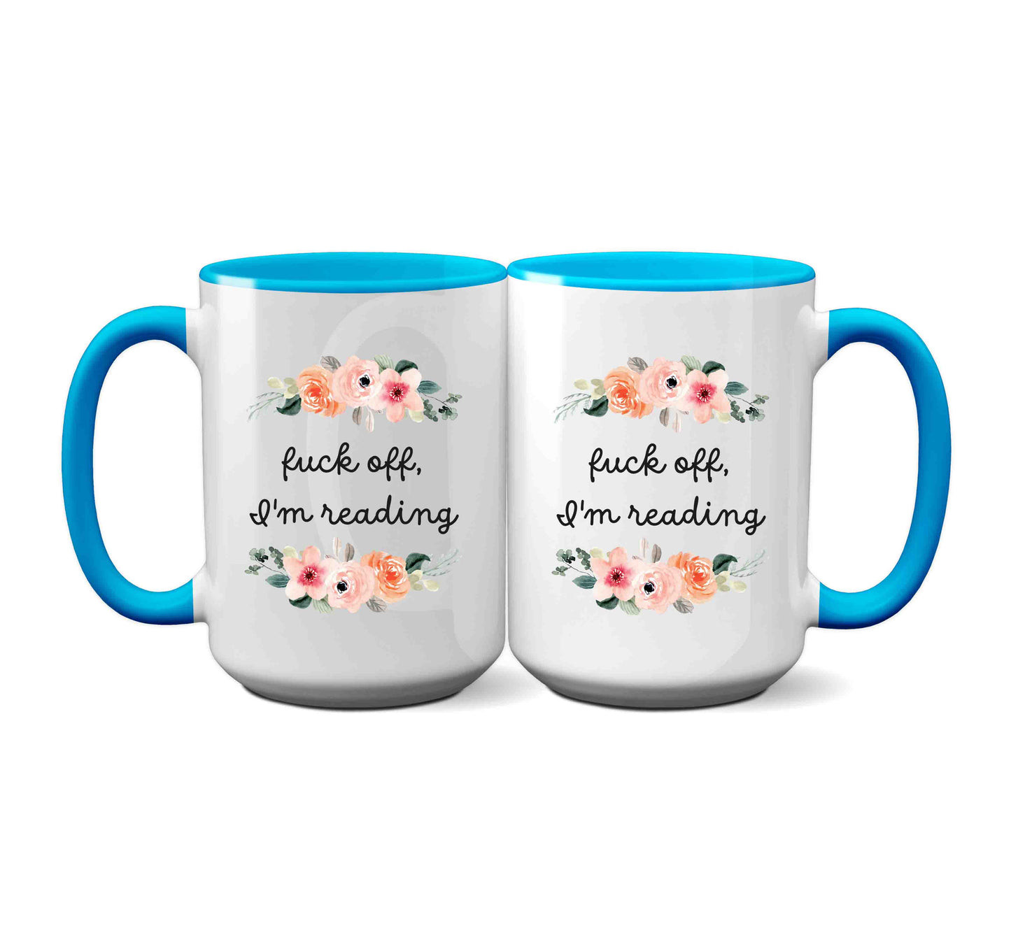 Fuck Off I'm Reading Gift For Book Enthusiasts