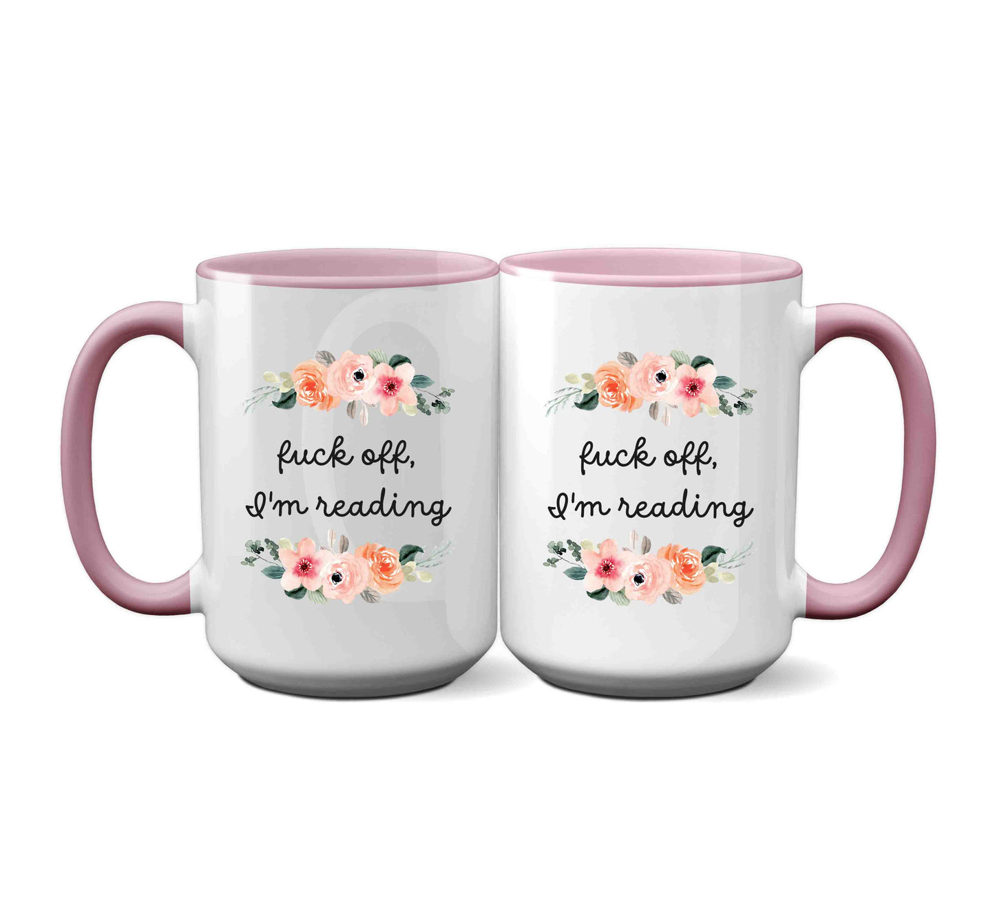 Fuck Off I'm Reading Gift For Book Enthusiasts