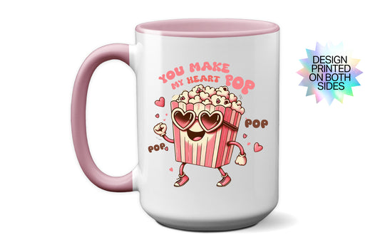 Cute Valentines "You Make My Heart Pop" Mug with Popcorn