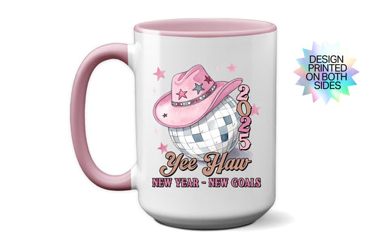 2025 "Yee Haw New Year New Goals" Mug