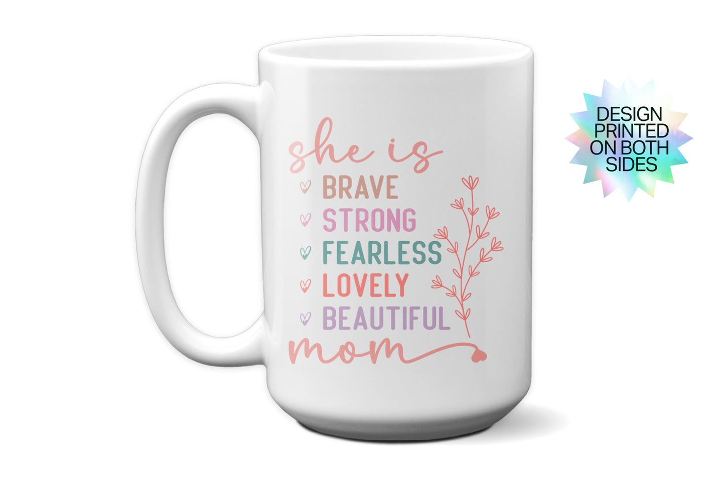 Positive Affirmation "Brave & Beautiful" Mug