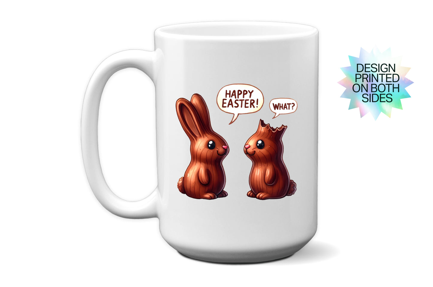 Funny Easter Mug "Chocolate Bunny" Humor