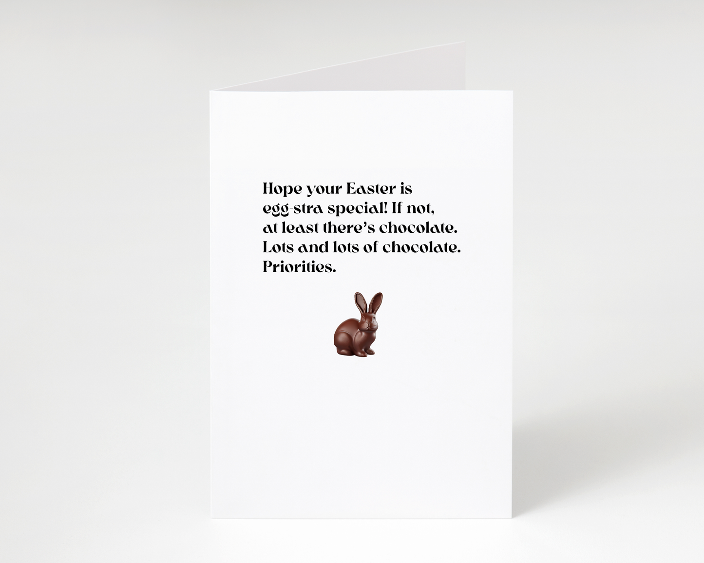 Funny "Lots of Chocolate... Priorities" Easter Card