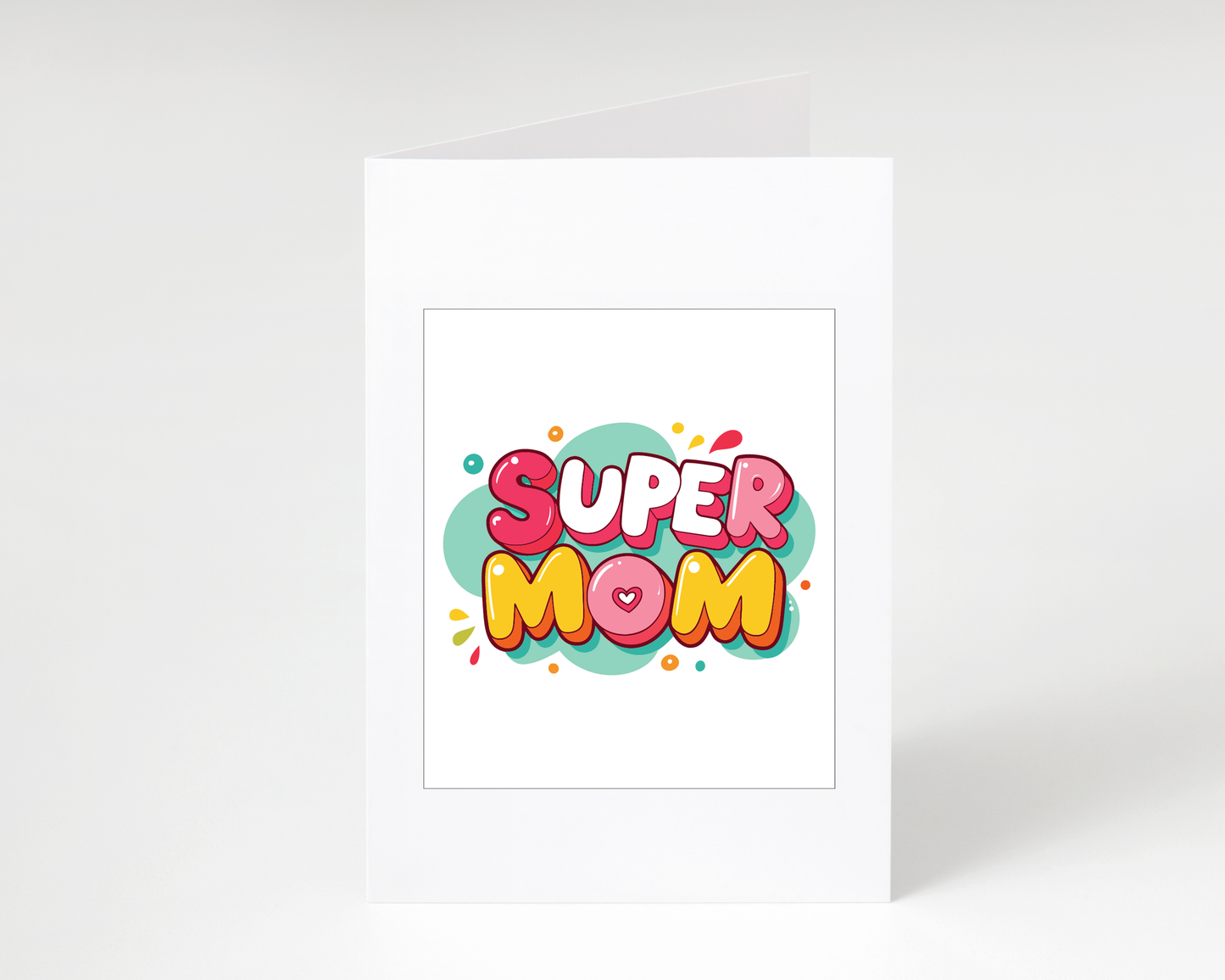 Happy Mother's Day "Super Mom" Card