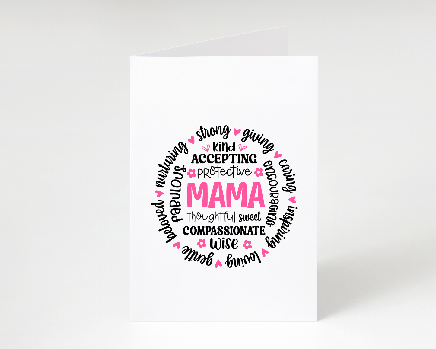 Happy Mother's Day "Kind, Accepting, Protective Mama" Card