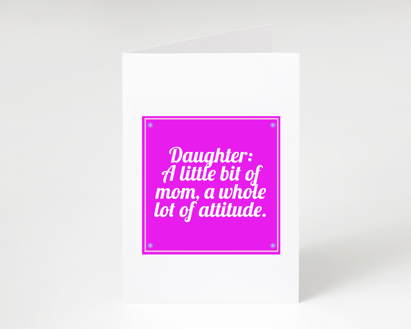 Daughter Happy Mother's Day "A Little Bit Of Mom" Card