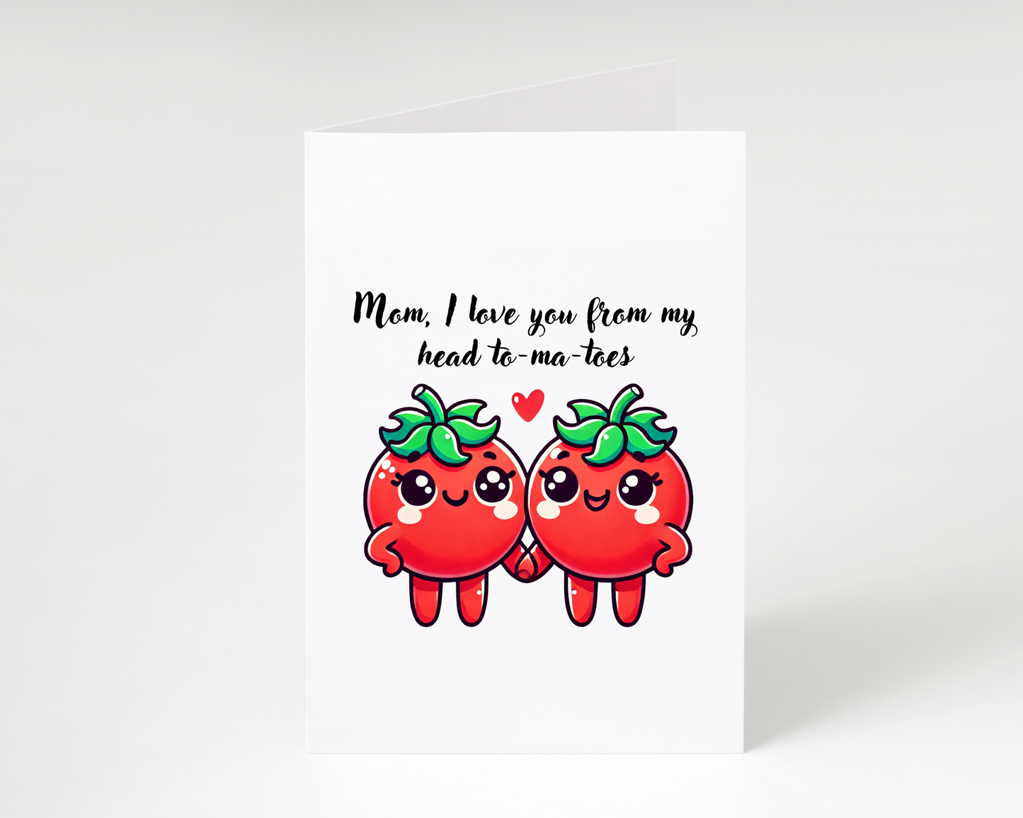 Happy Mother's Day "Head To-Ma-Toes" Card