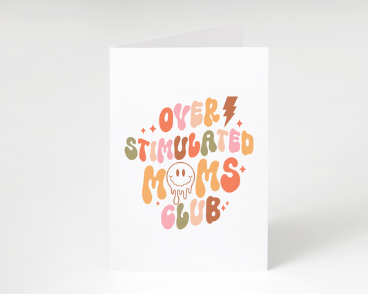 Happy Mother's Day "Overstimulated Mom" Card