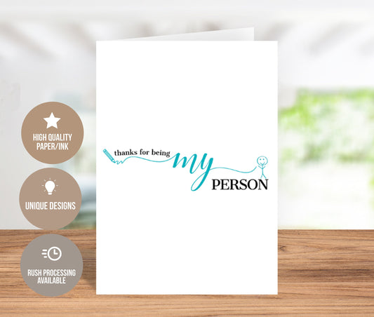 Thanks for Being My Person: Heartfelt Friendship Greeting Card