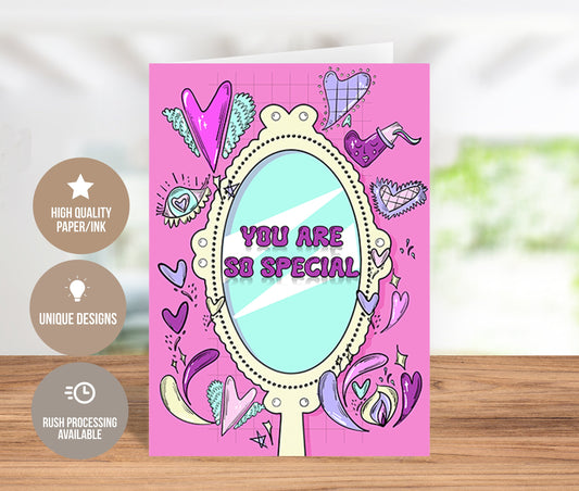You Are So Special Heartfelt Greeting Card