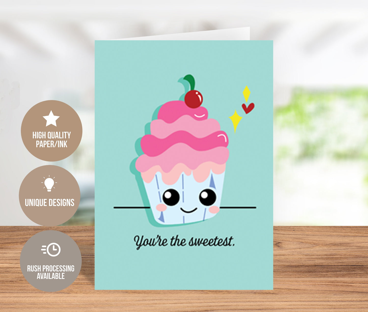 You're the Sweetest, Heartfelt Greeting Card