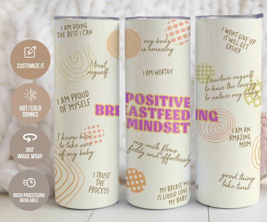 Positive Breastfeeding Mindset Tumbler for New Mothers