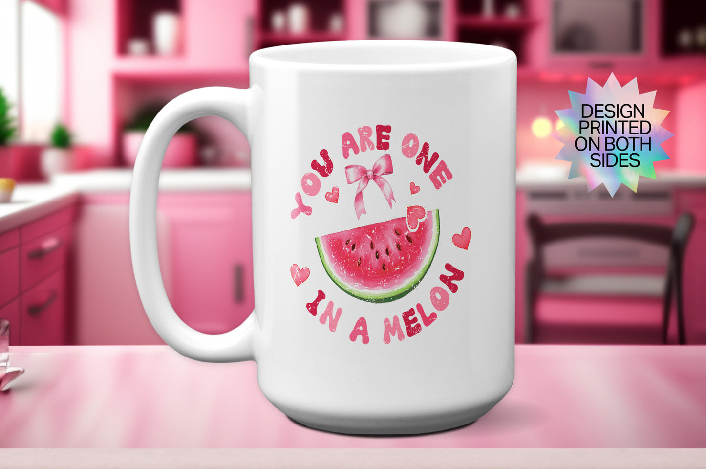 Fun "You Are One in a Melon" - Valentine’s Day Mug
