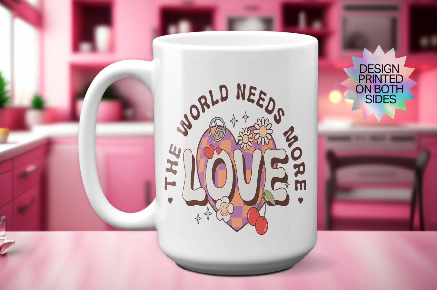 New "The World Needs More Love" Mug