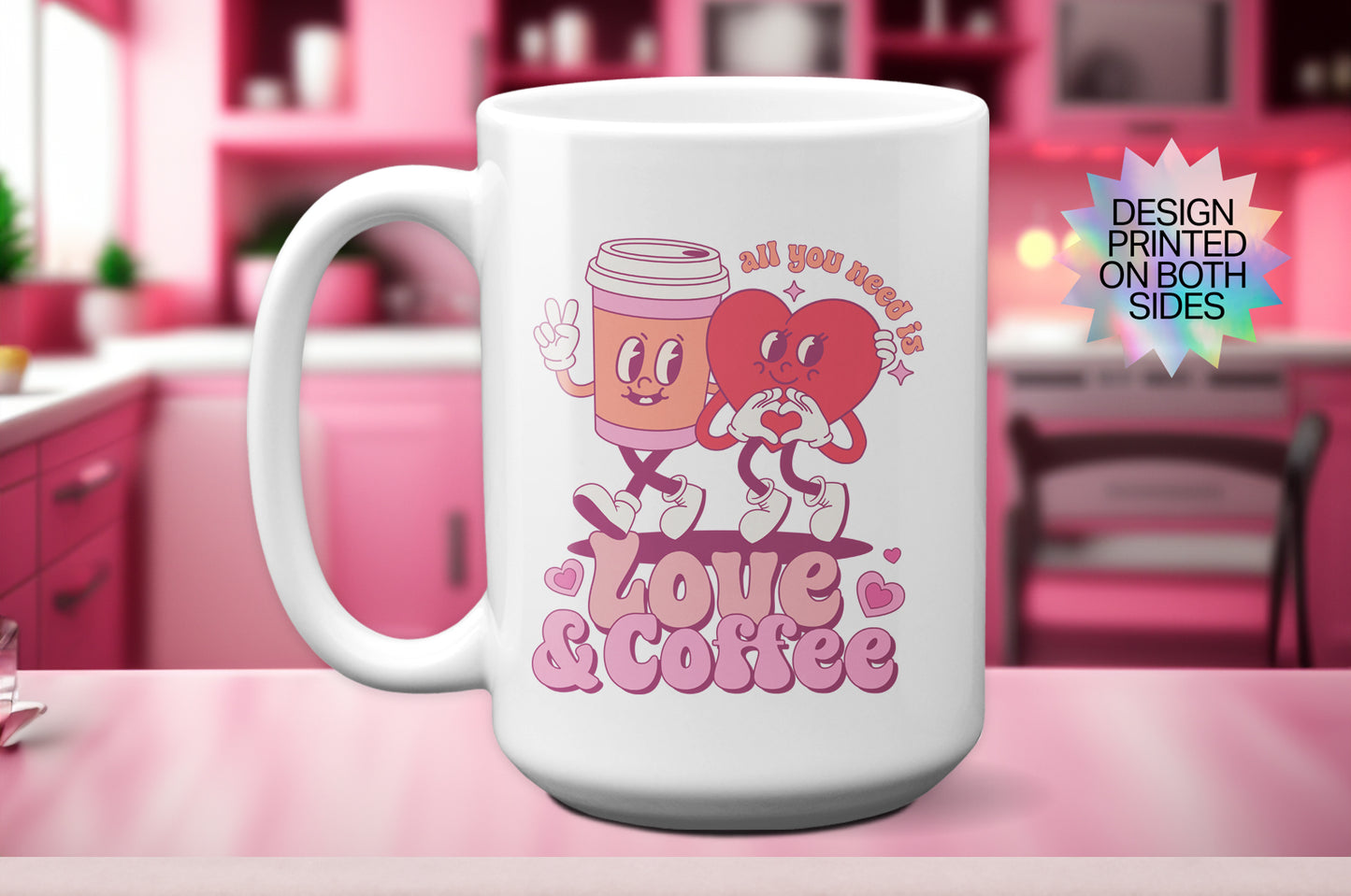 Fun "All You Need Is Love and Coffee" Valentine’s Day Mug