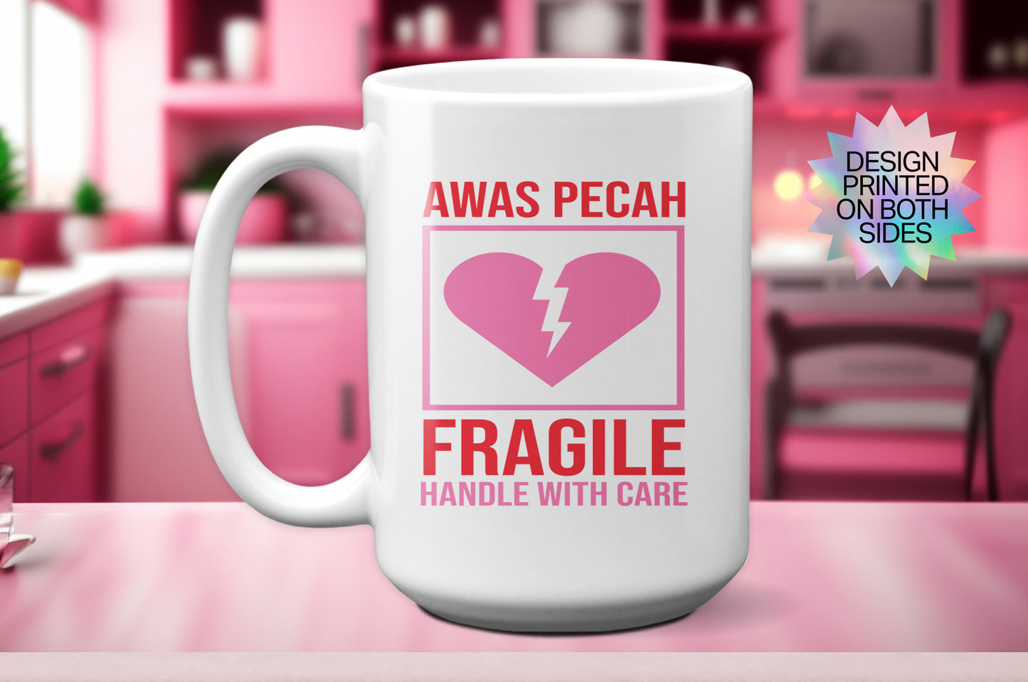 Fun "Awas Pecah Fragile - Handle with Care" Valentine’s Day Mug