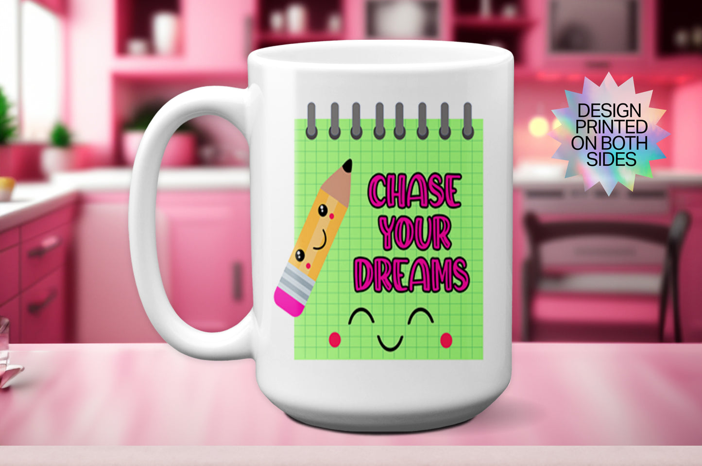 Fun "Chase Your Dreams" Mug - Unique Self-Love Mug