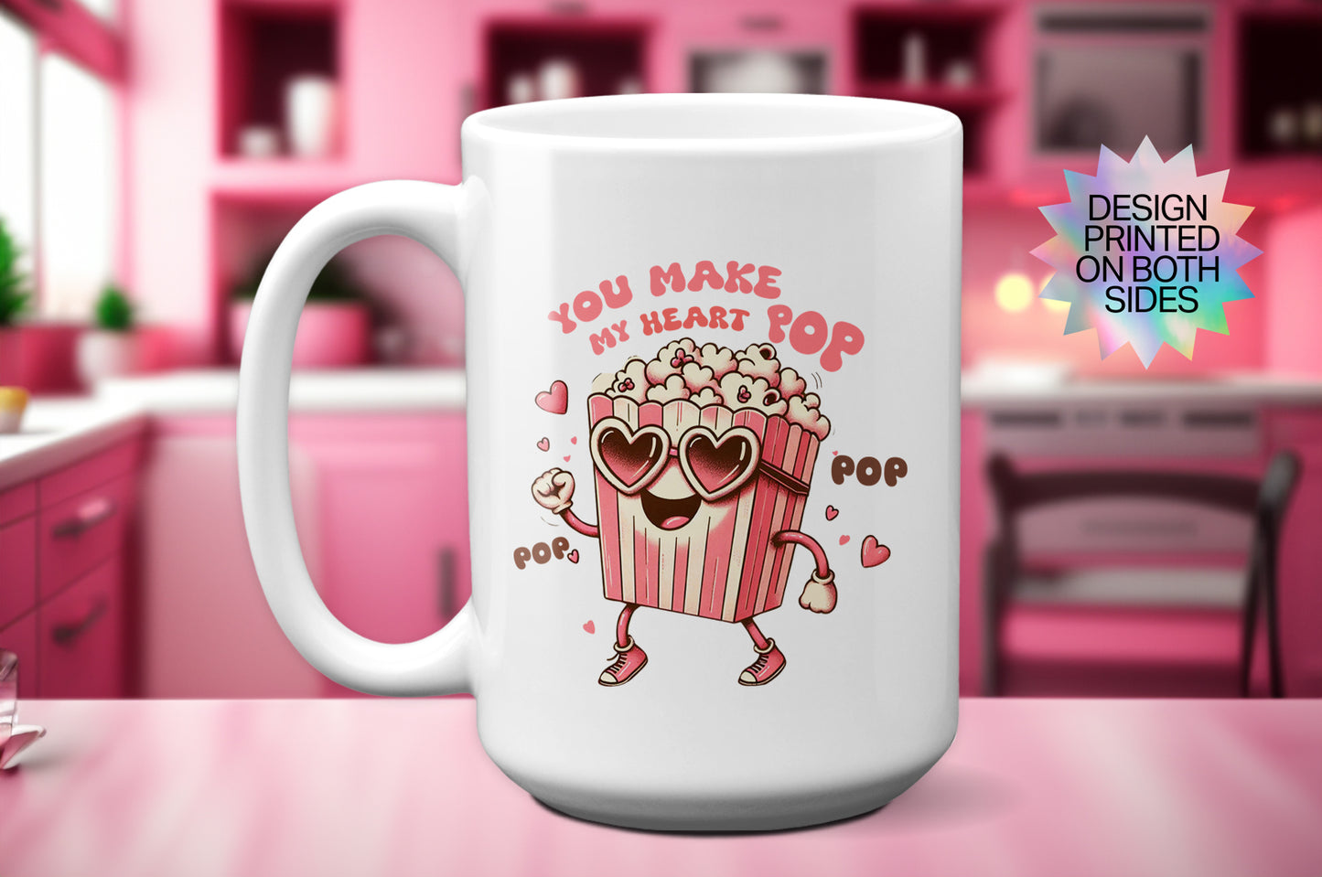 Cute Valentines "You Make My Heart Pop" Mug with Popcorn